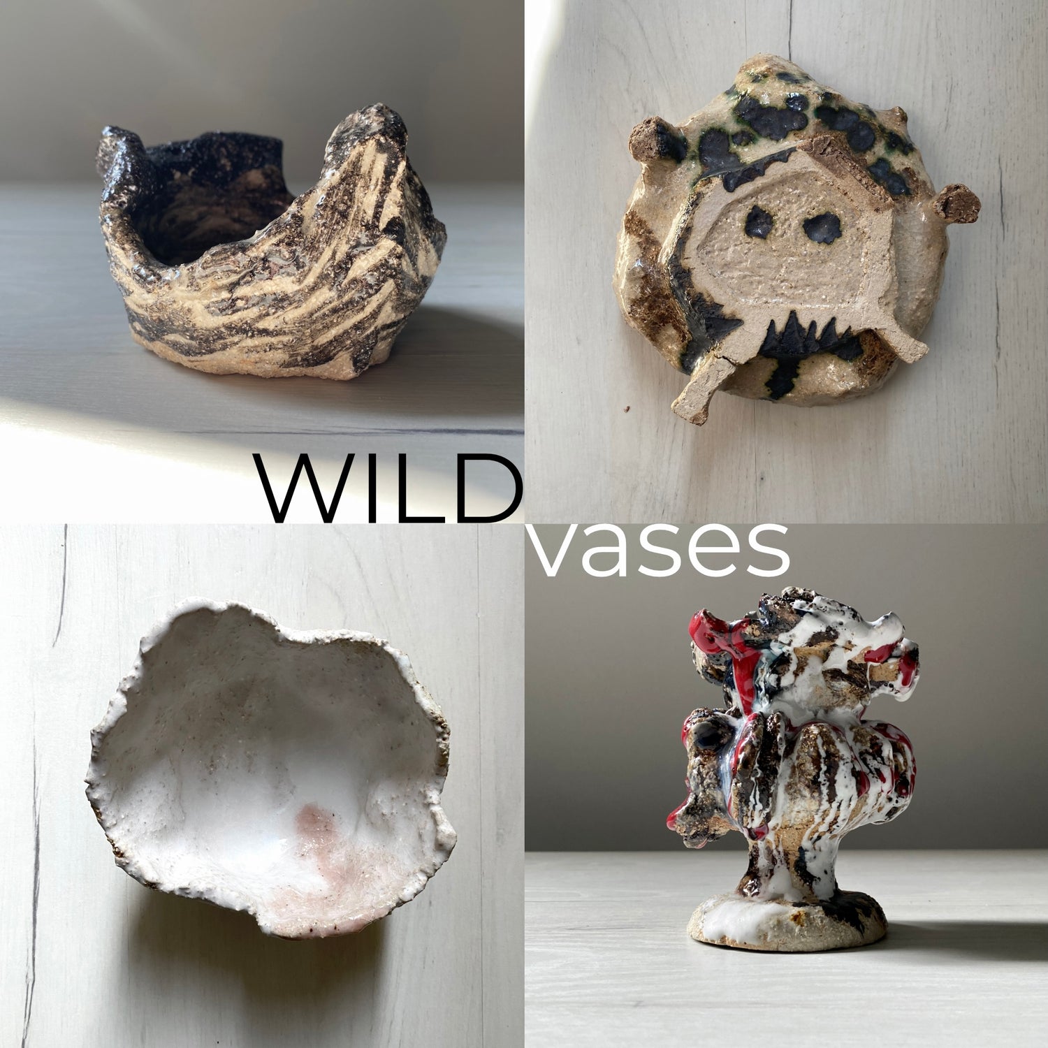 A collage from the ‘WILD Vases’ series, featuring experimental ceramic forms with raw textures, bold glazes, and primitive sculptural elements.